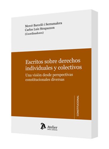 ESCRITOS SOBRE DERECHOS INDIVIDUALES Y C..